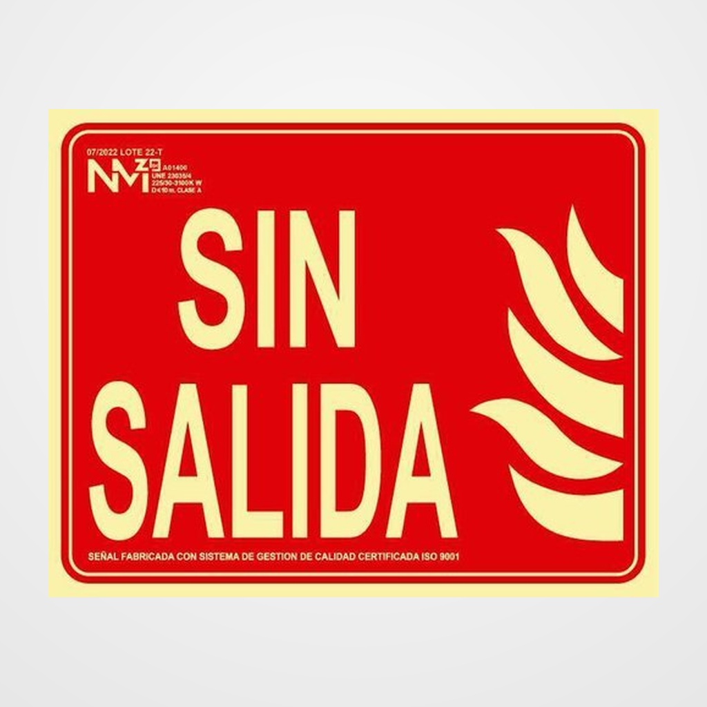 SEÑAL HOMOLOGADA FOTOLUMINISCENTE SIN SALIDA PP ROJO