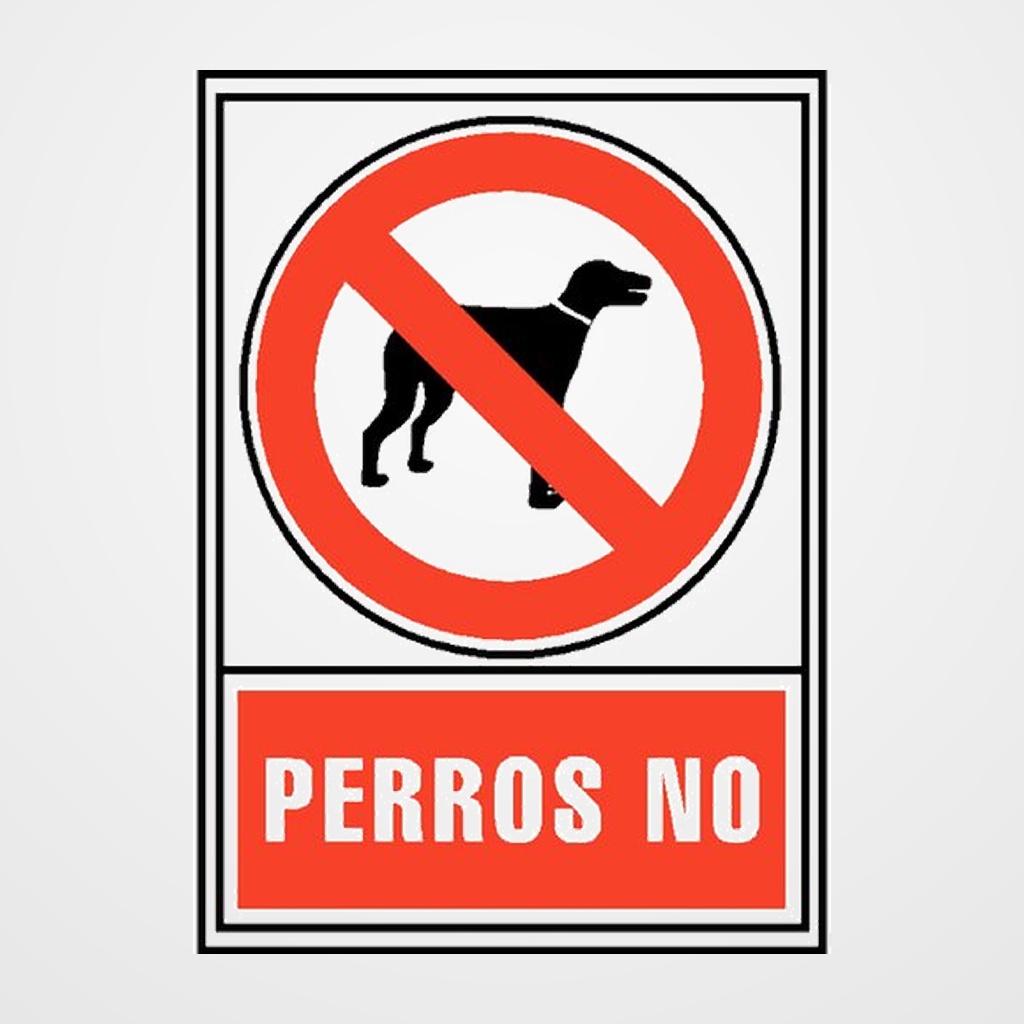 SEÑAL INFORMATIVA  PERROS NO  ROJO