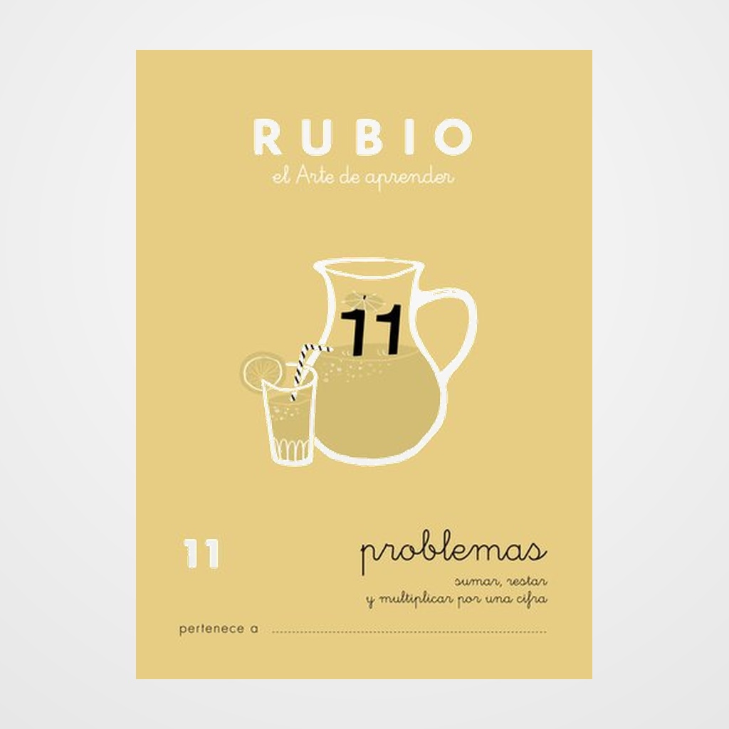 CUADERNO RUBIO A5 OPERACIONES y PROBLEMAS Nº 11 - SUMAS, RESTAS Y MULTIPLICACIONES POR UNA CIFRA (+7 años)