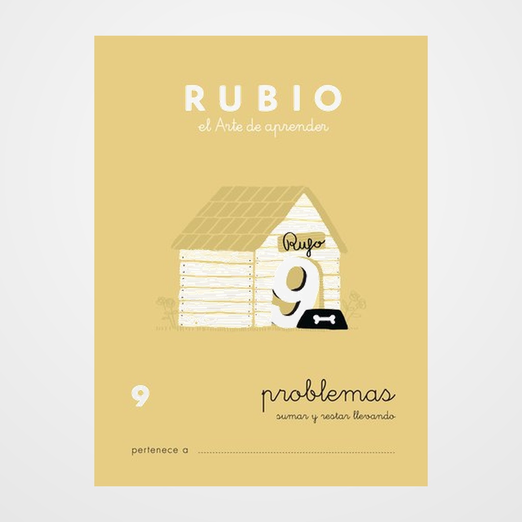 CUADERNO RUBIO A5 OPERACIONES y PROBLEMAS Nº 9 - SUMAS Y RESTAS LLEVANDO (+7 años)