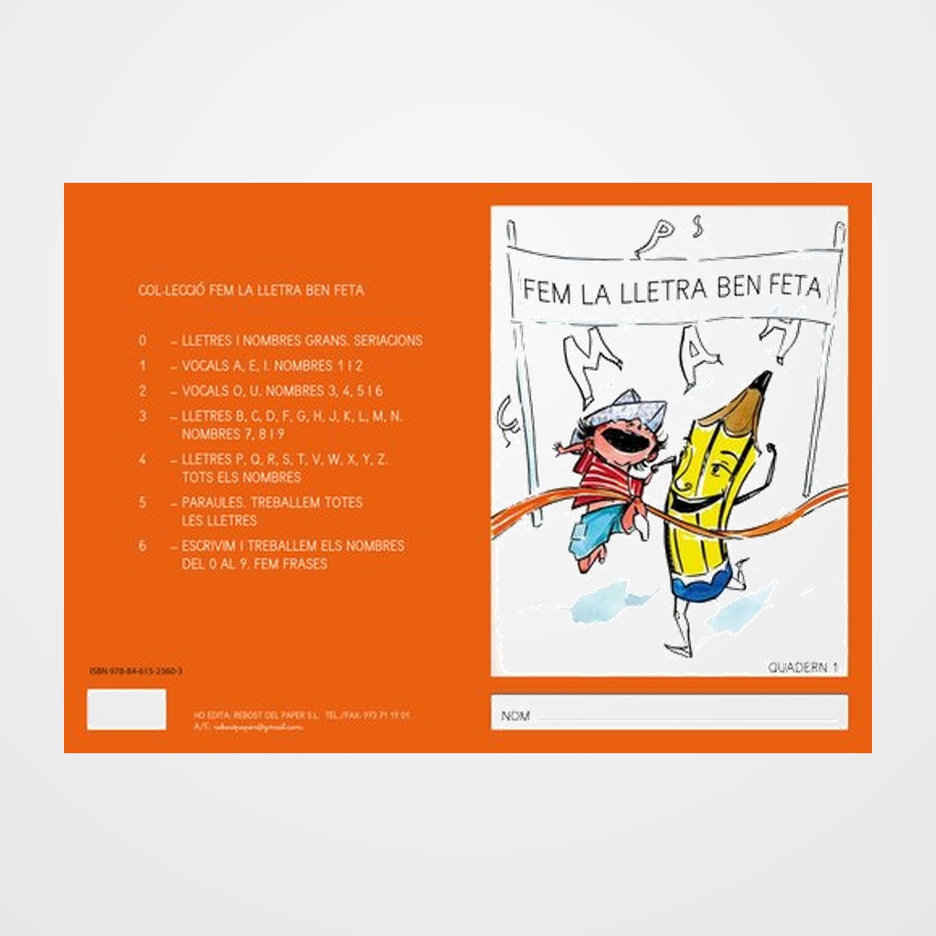 CUADERNO REBOST (CAT.) FEM LA LLETRA BEN FETA  MAJUSCULAS  Nº 1