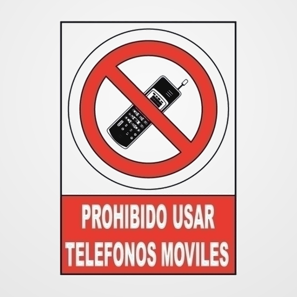 SEÑAL INFORMATIVA  PROHIBIDO USAR TELEFONOS MOVILES  ROJO