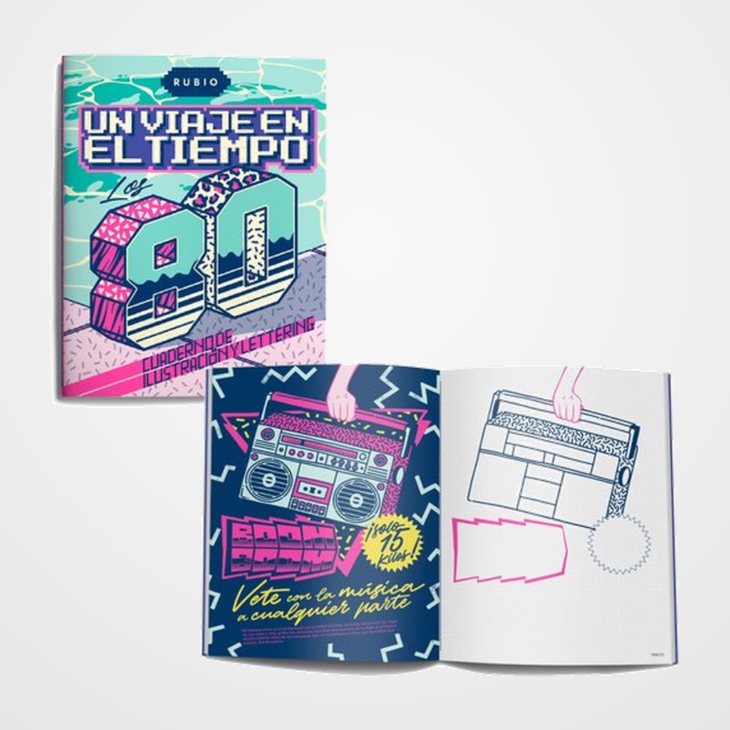 CUADERNO RUBIO 266x-204 ILUSTRACION Y LETTERING - UN VIAJE EN EL TIEMPO LOS 80