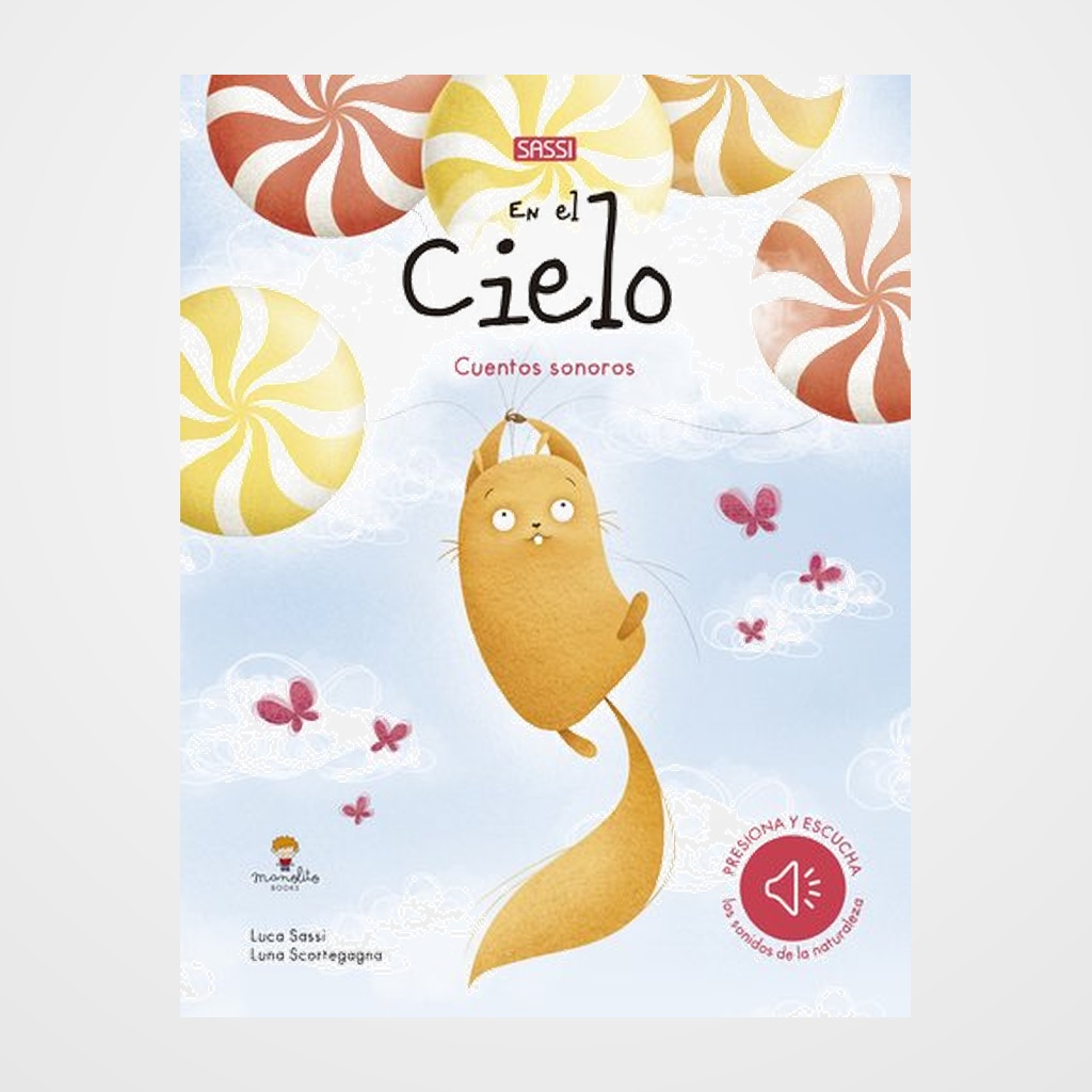 LIBRO MUSICAL SASSI MANOLITO BOOKS EN EL CIELO 18 pag. (+3 años)