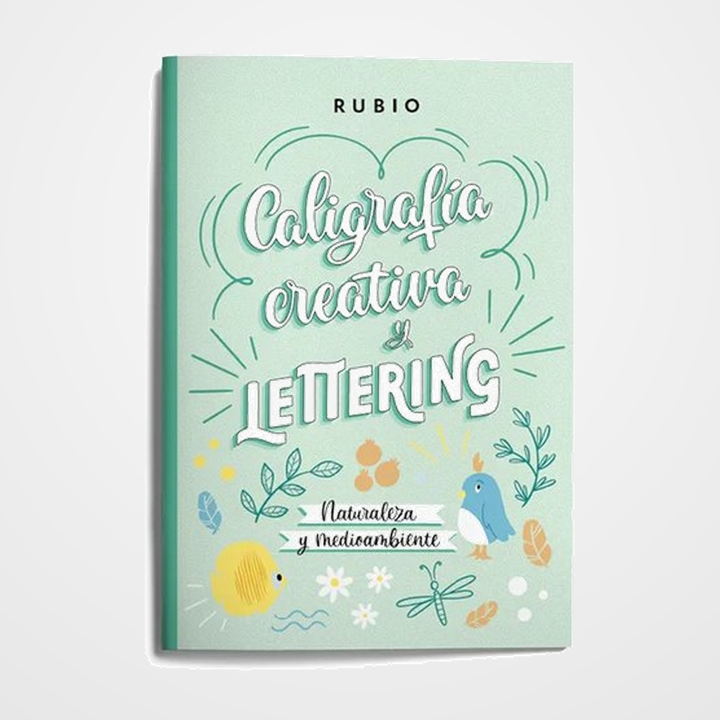 [22201227] CUADERNO RUBIO A4 CALIGRAFIA CREATIVA Y LETTERING - NATURALEZA Y MEDIO AMBIENTE (+12 años)