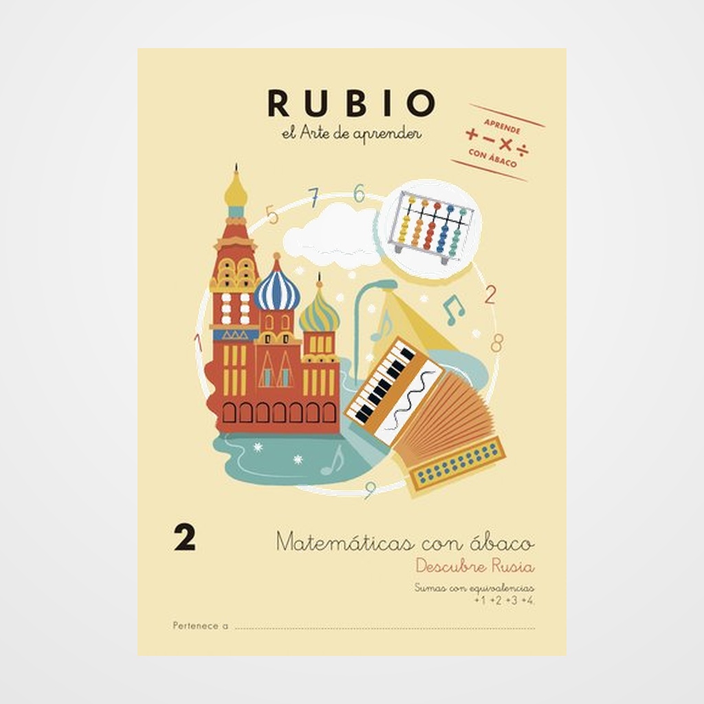 CUADERNO RUBIO A4 MATEMATICAS CON ABACO 2 - DESCUBRE RUSIA (5-6 años)