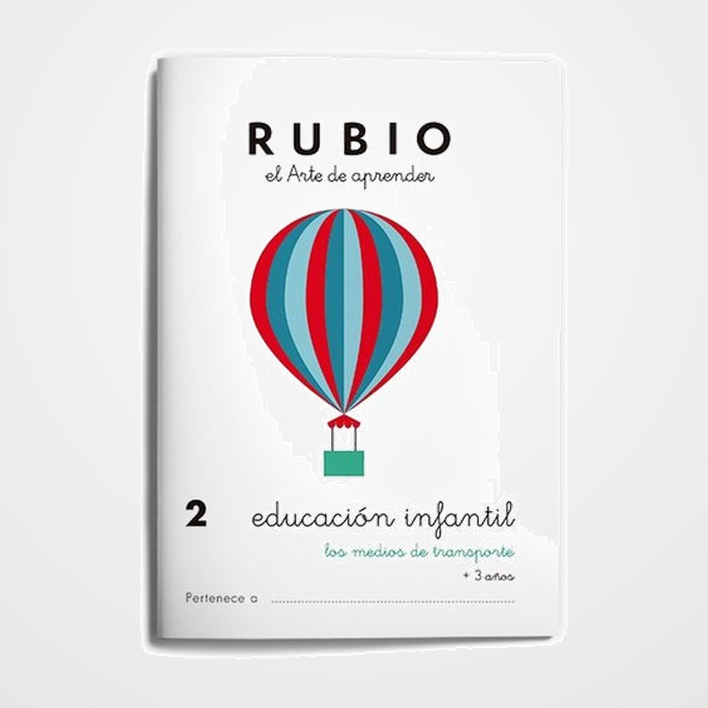 CUADERNO RUBIO A5 EDUCACION INFANTIL Nº 2 - MEDIOS DE TRANSPORTE (+3 años)