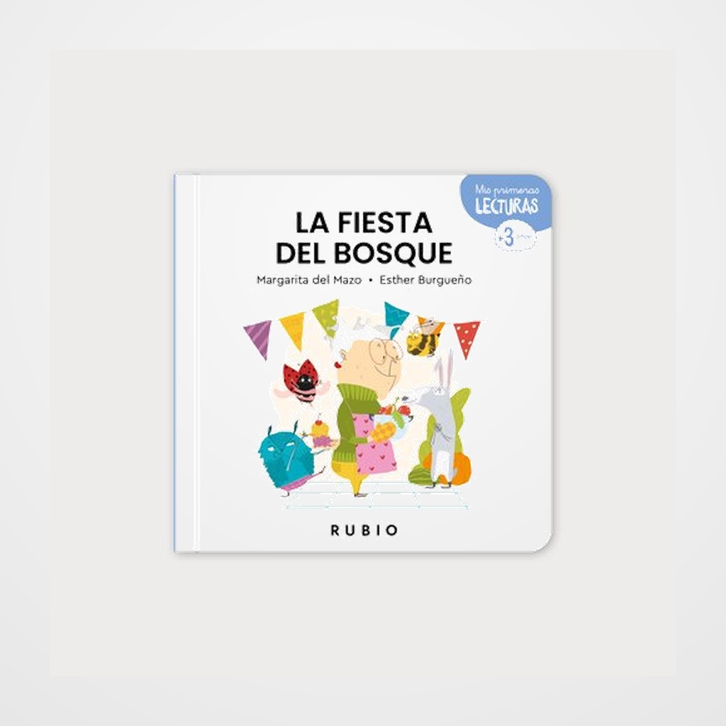 CUENTO RUBIO 200x200 LA FIESTA DEL BOSQUE (+3 años)