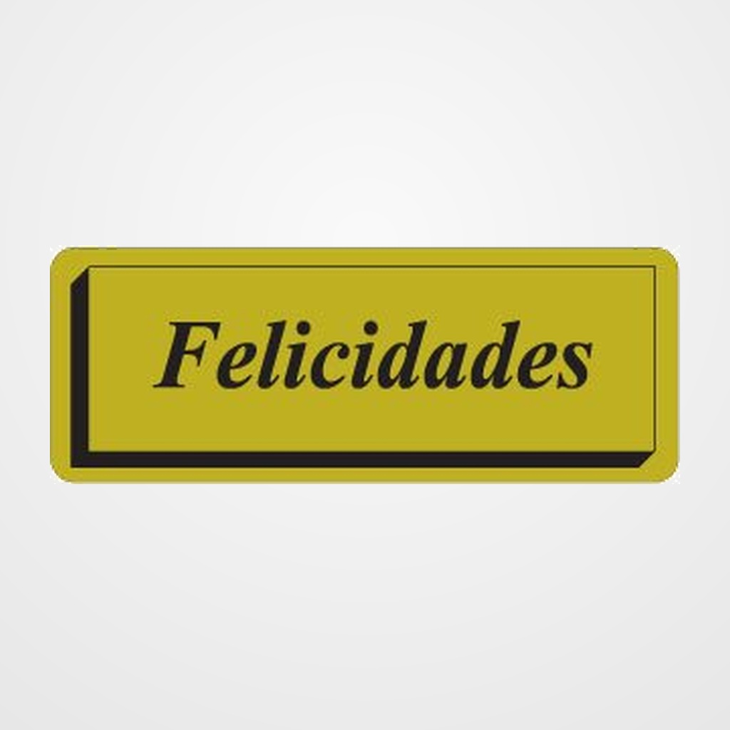 ETIQUETAS REGALO ADH. ROLLO  300 uds. 40x15  FELICIDADES  ORO