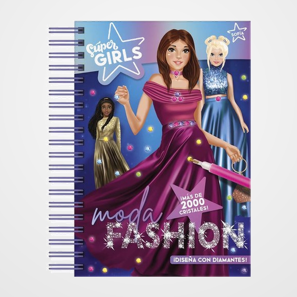 LIBRO SUPER GIRLS MODA FASHION DISEÑA CON DIAMANTES