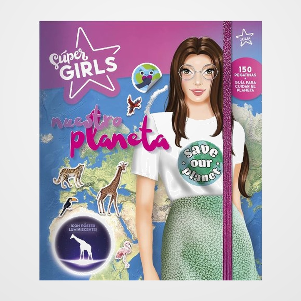 LIBRO SUPER GIRLS NUESTRO PLANETA