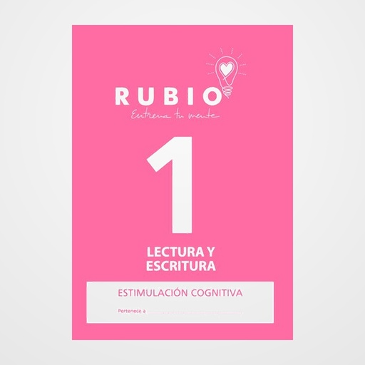 CUADERNO RUBIO A4 ESTIMULACION COGNITIVA LECTURA Nº 1 (Sin deterioro cognitivo o deterioro leve)