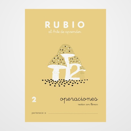 CUADERNO RUBIO A5 OPERACIONES y PROBLEMAS Nº 2 - RESTAS SIN LLEVAR (+6 años)