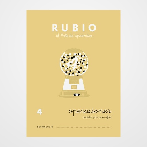 CUADERNO RUBIO A5 OPERACIONES y PROBLEMAS Nº 4 - DIVISIONES POR UNA CIFRA (+8 años)