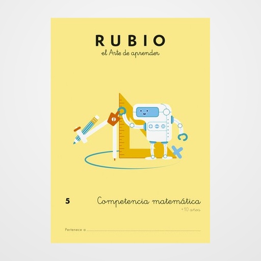 CUADERNO RUBIO A4 COMPETENCIA MATEMATICAS 5 (+10 años)