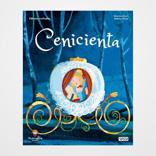 LIBRO ILUSTRADO SASSI MANOLITO BOOKS CENICIENTA 32 pag. (+5 años)