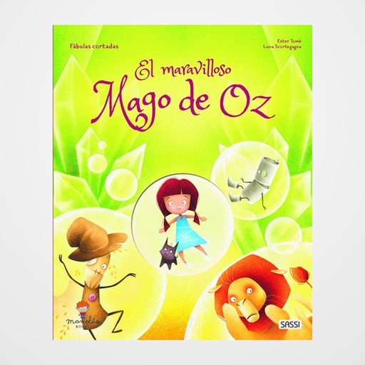LIBRO ILUSTRADO SASSI MANOLITO BOOKS EL MARAVILLOSO MAGO DE OZ 32 pag. (+5 años)