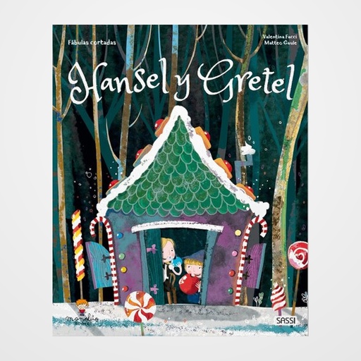 LIBRO ILUSTRADO SASSI MANOLITO BOOKS HANSEL Y GRETEL 32 pag. (+5 años)