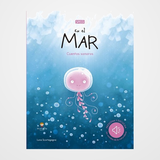 LIBRO MUSICAL SASSI MANOLITO BOOKS EN EL MAR 18 pag. (+3 años)
