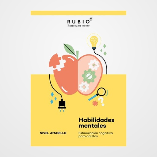 CUADERNO RUBIO HABILIDADES MENTALES ADULTOS NIVEL AMARILLO VOLUMEN II